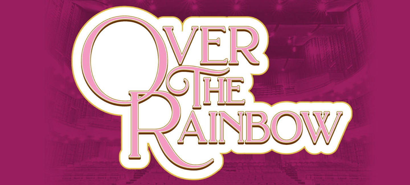 Over the Rainbow