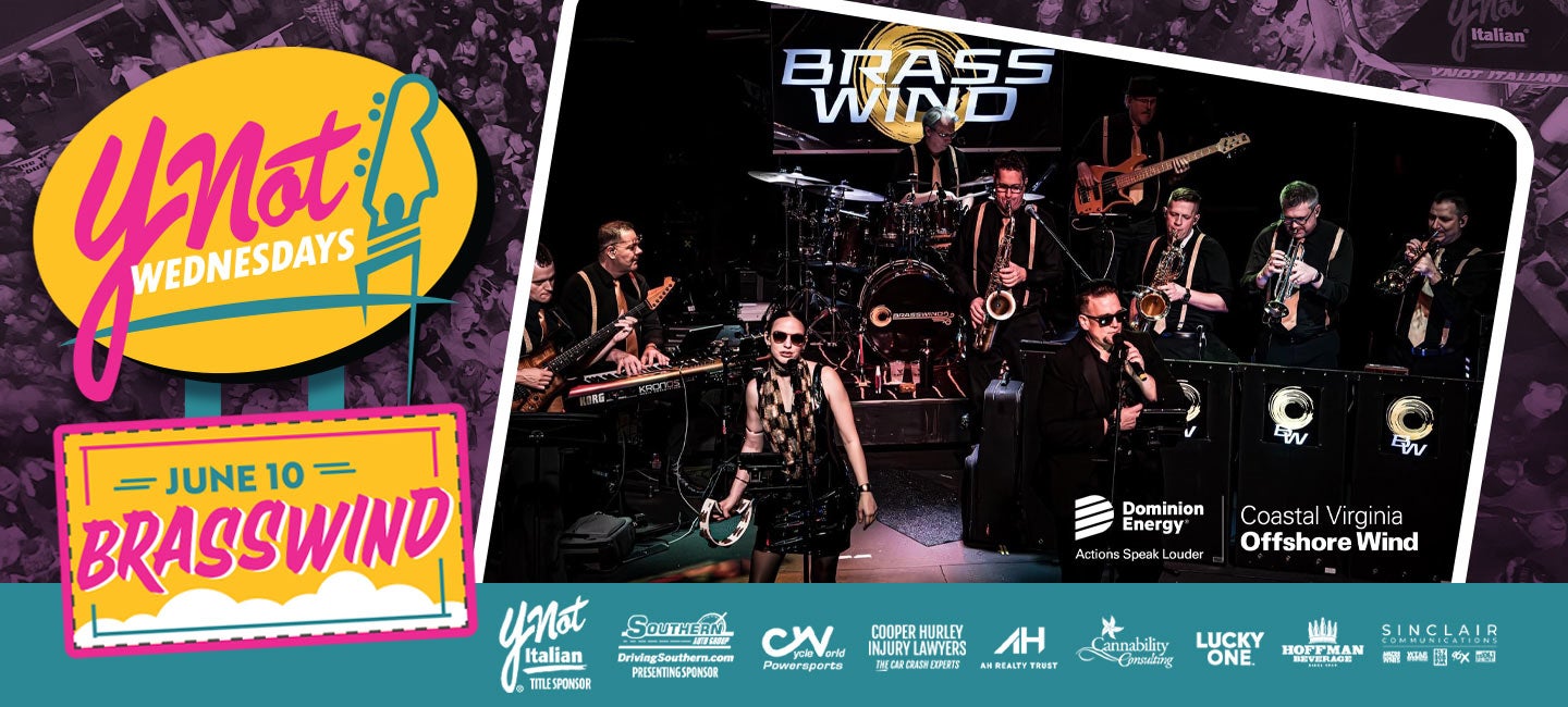 Ynot Wednesday with BrassWind