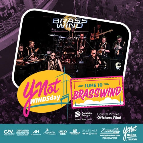 More Info for Ynot WINDSday with BrassWind
