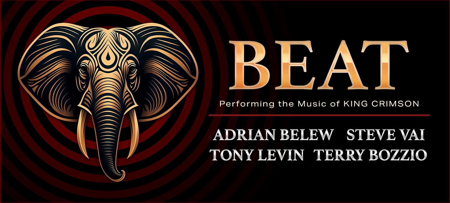 BEAT: Belew/Vai/Levin/Bozzio Performing the Music of KING CRIMSON