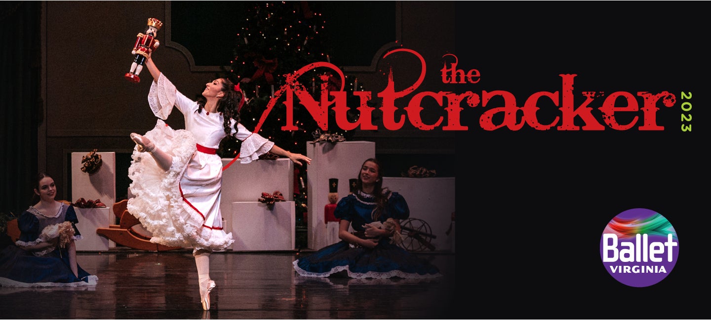 Ballet Virginia's "The Nutcracker"