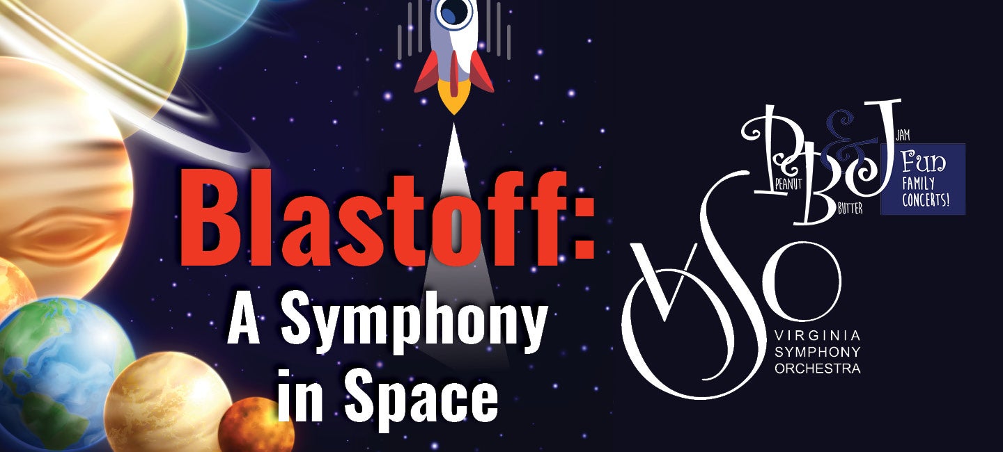 Blastoff: A Symphony in Space (PBJ Series)