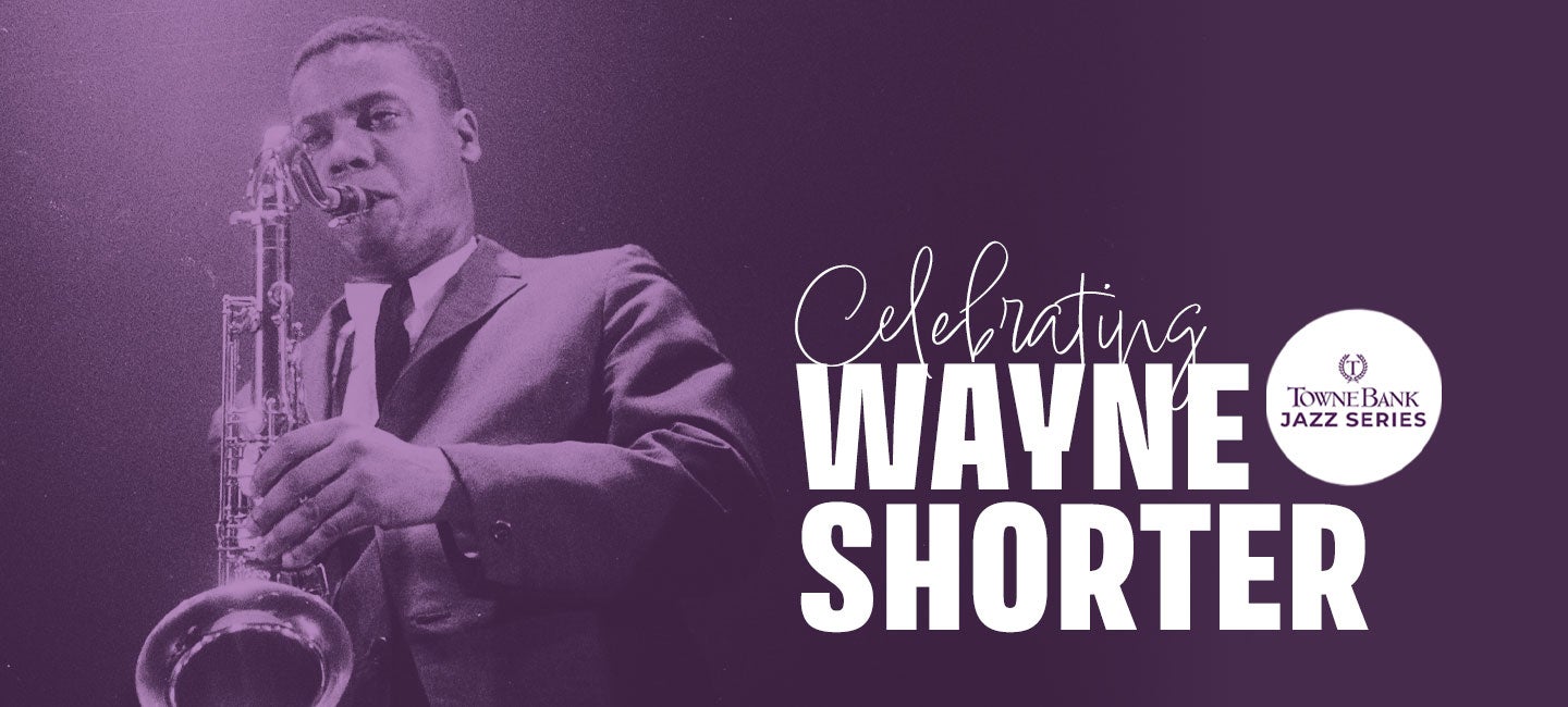 Celebrating Wayne Shorter