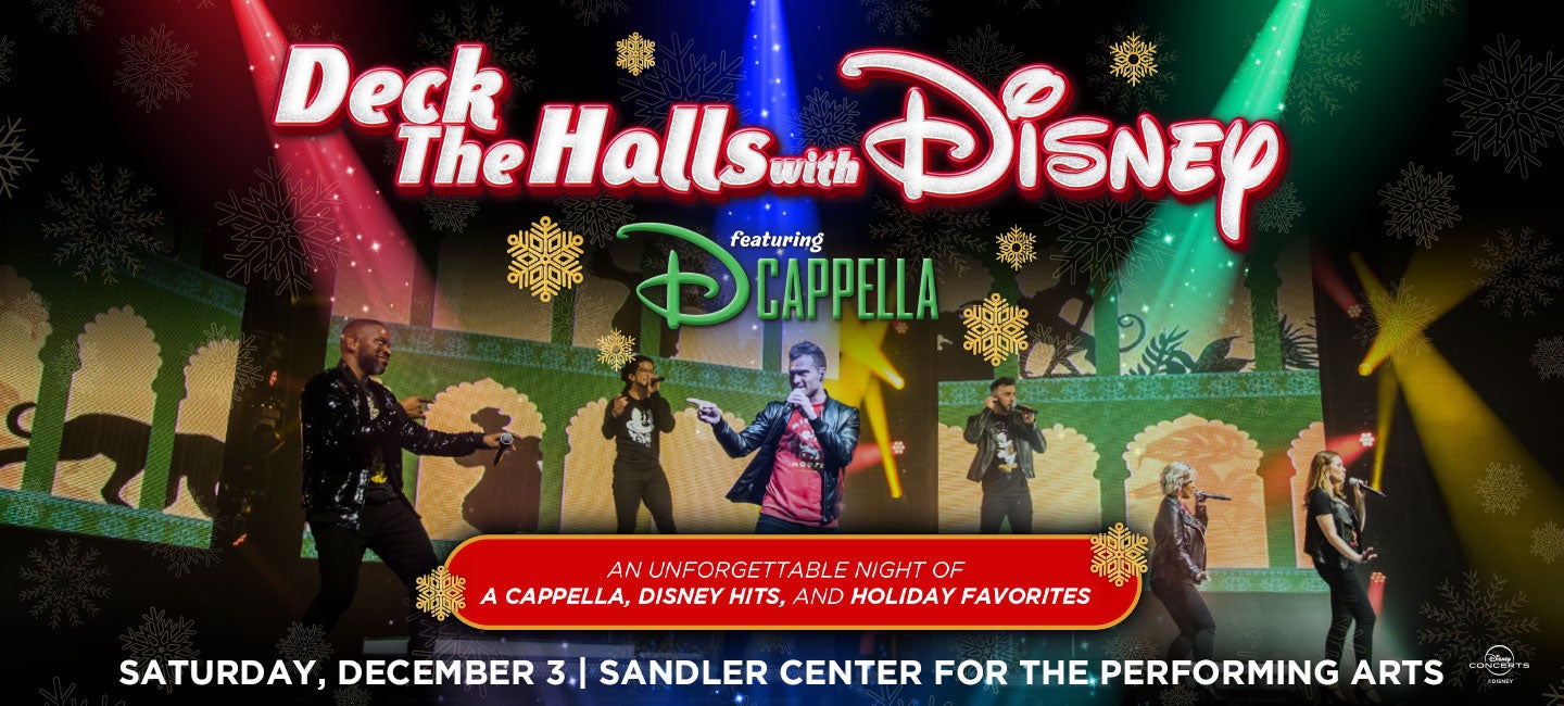 Deck the Halls with Disney featuring DCappella