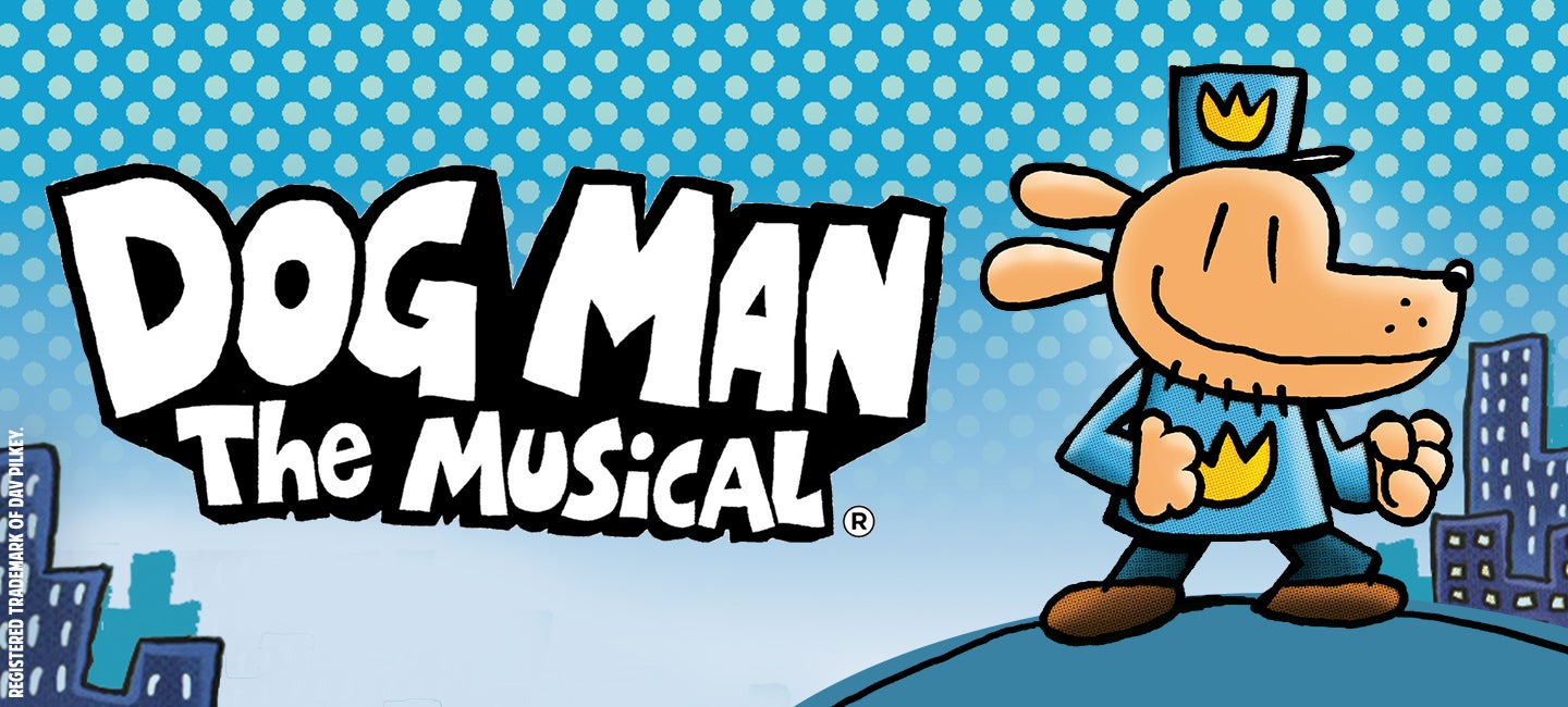 Dog Man The Musical