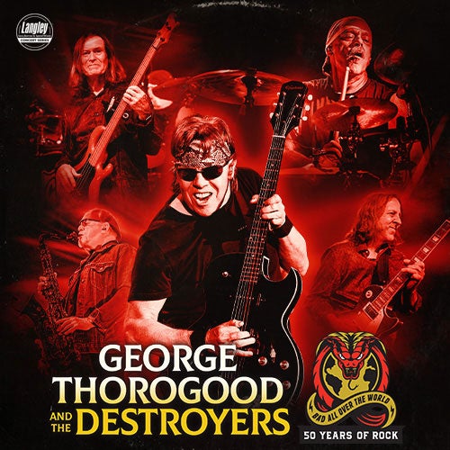 More Info for George Thorogood and The Destroyers