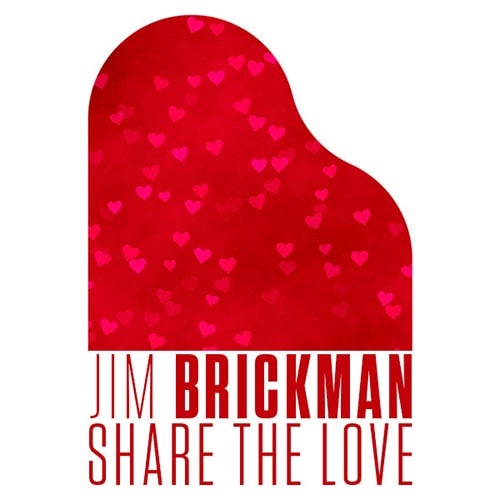 More Info for Jim Brickman Supports the Arts with Share the Love Live! Virtually