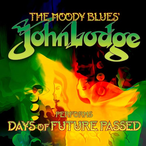 More Info for The Moody Blues’ John Lodge Performs Days of Future Passed