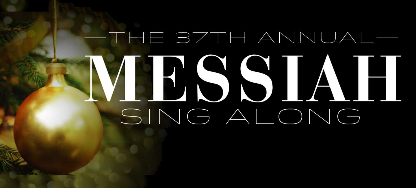37th Free Annual Handel’s Messiah Sing-Along