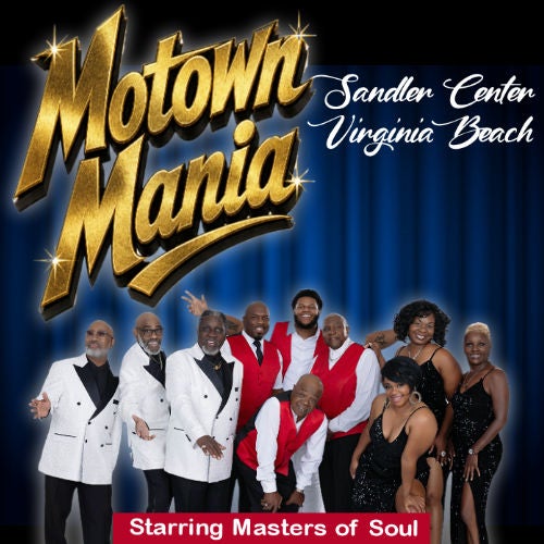 More Info for Motown  Mania  – Starring  Masters  of  Soul