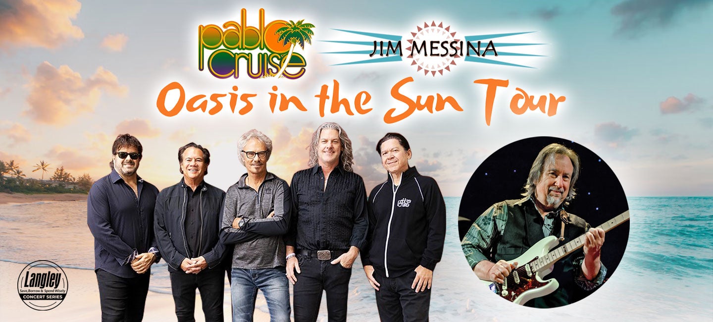 Pablo Cruise & Jim Messina: Oasis in the Sun Tour