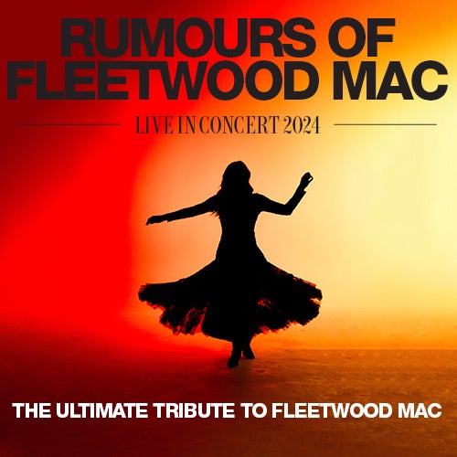 Rumours of Fleetwood Mac Sandler Center for the Performing Arts