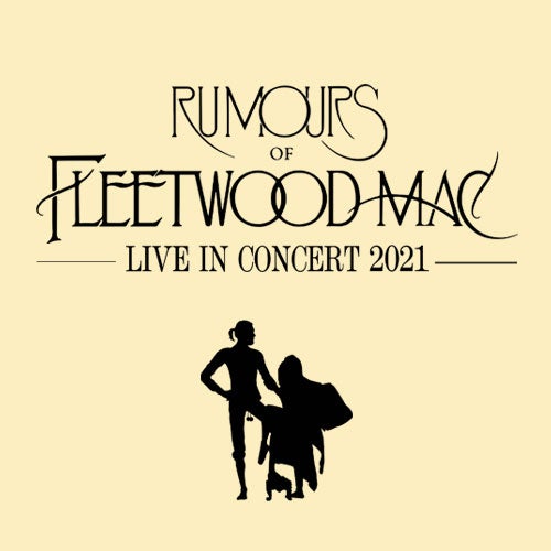 More Info for Rumours of Fleetwood Mac Returns to the Sandler Center