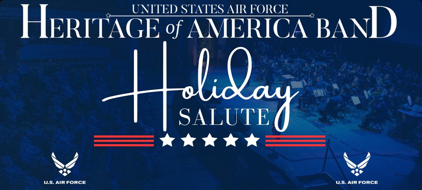 USAF Heritage of America Band: Holiday Salute
