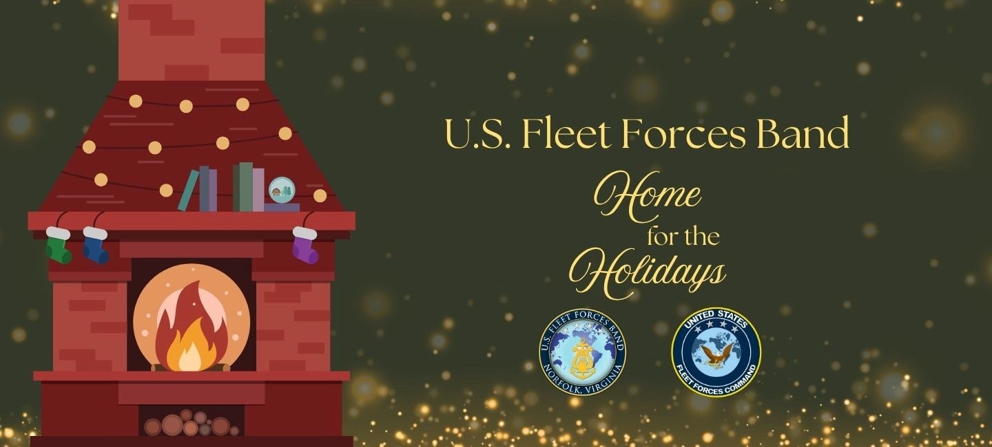 US Fleet Forces Band: Home for the Holidays
