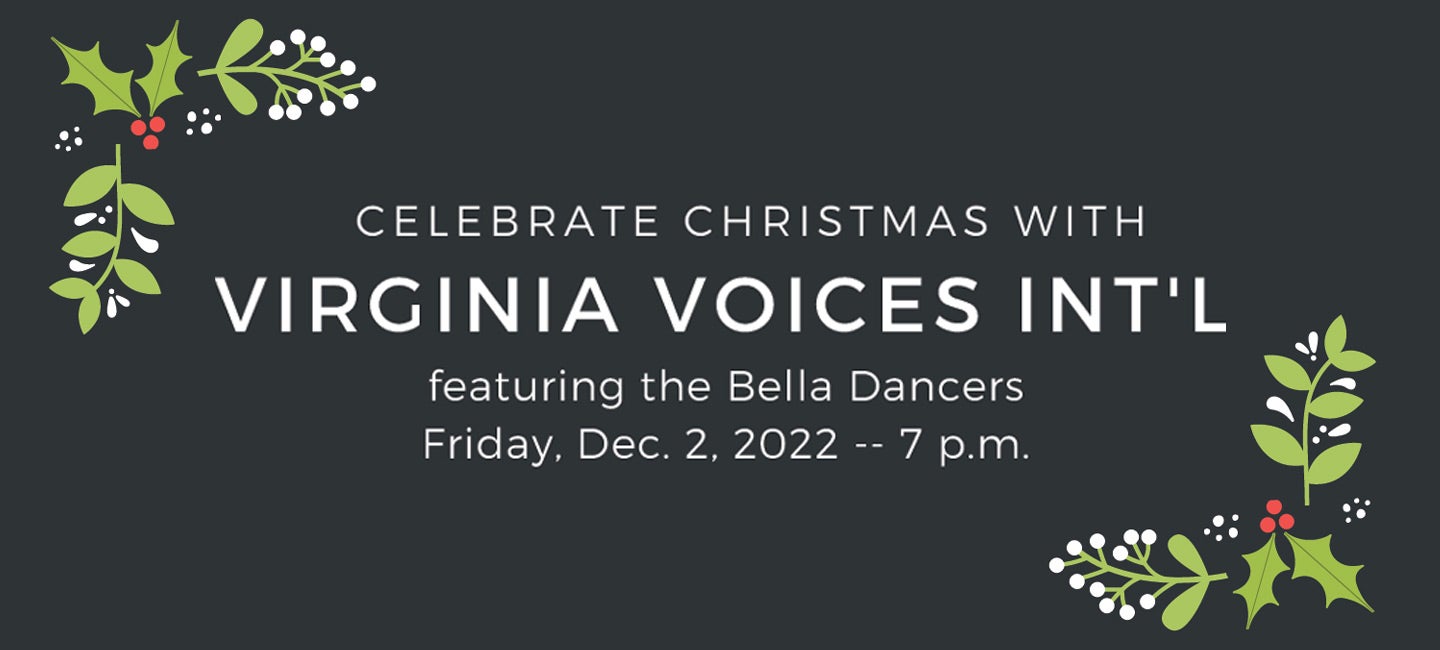 "Celebrate Christmas" with Virginia Voices International
