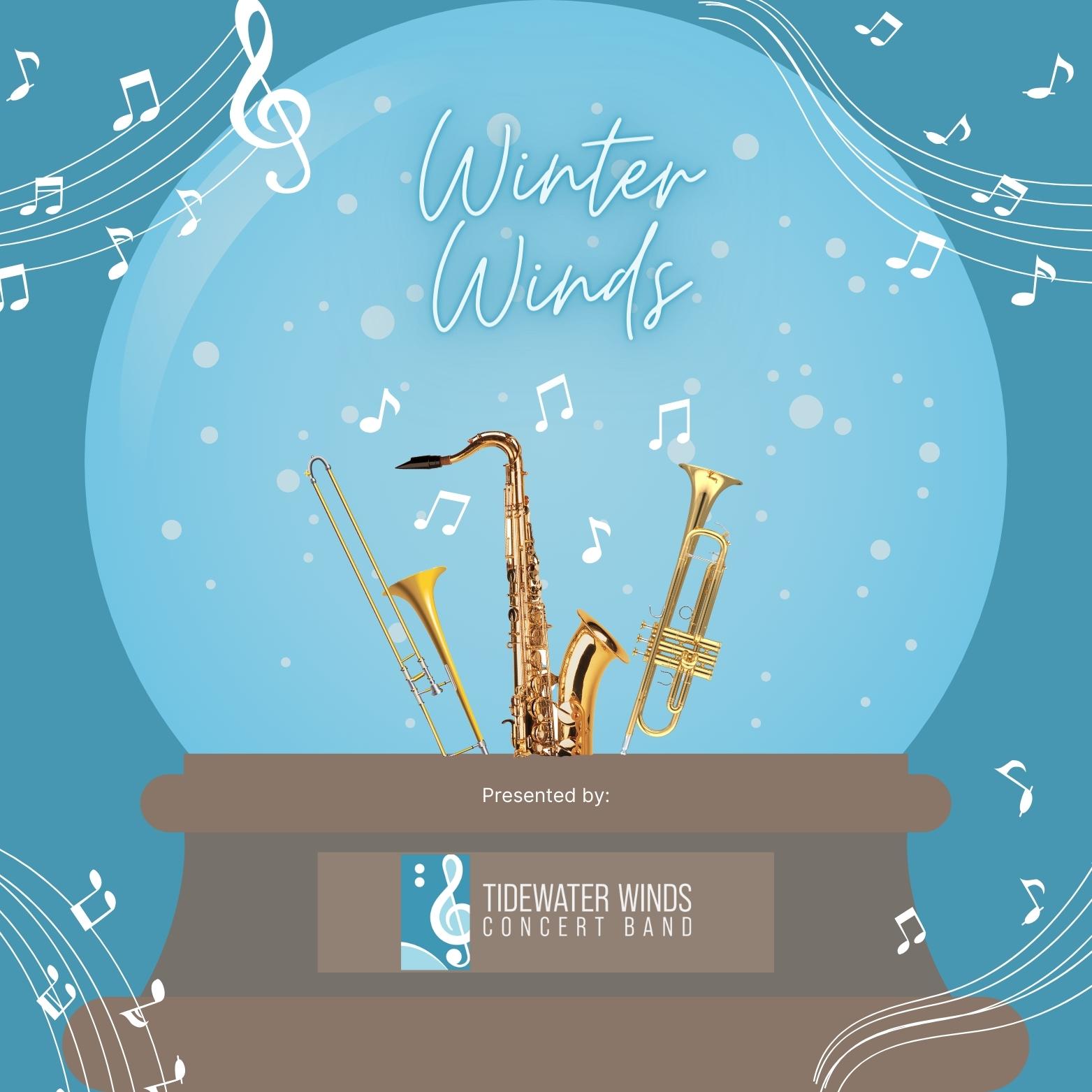 More Info for The 2023 Tidewater Winds Annual Holiday Concert: Winter Winds