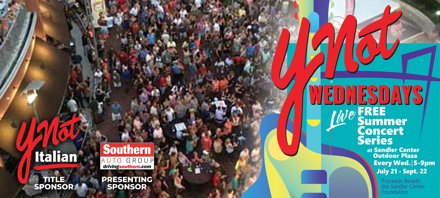 Ynot Wednesday featuring Anthony Rosano Sandler Center for the