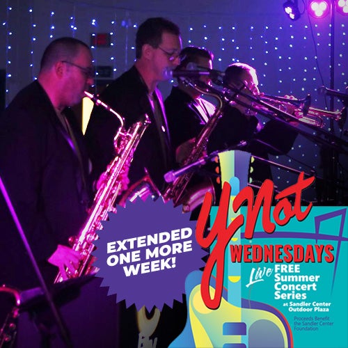 Ynot Wednesday featuring Brasswind Sandler Center for the Performing Arts